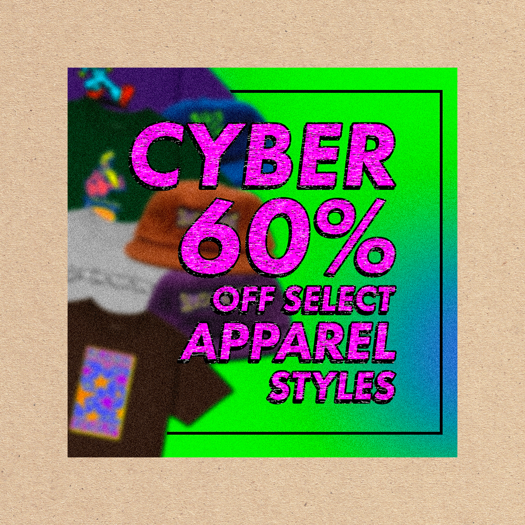 Cyber Monday - 60% Off Apparel