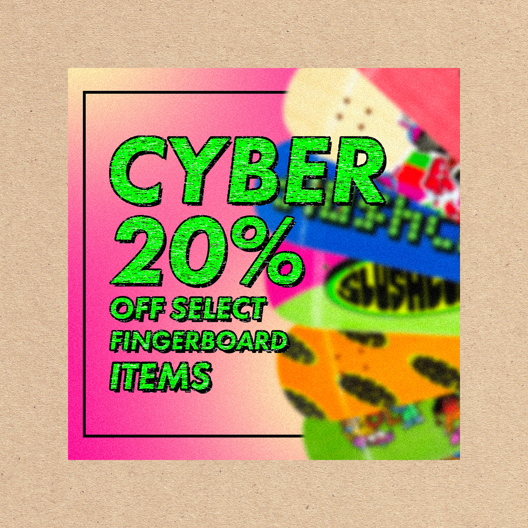 Cyber Monday - 20% Off Fingerboard
