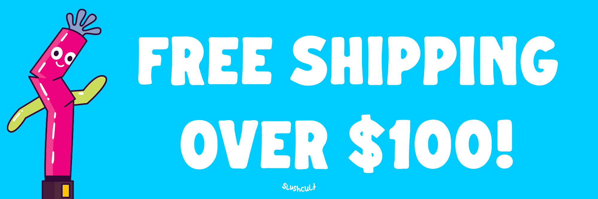 cartoon image with text "free shipping over $100"